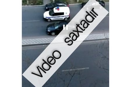 DİN: Sosial şəbəkələrdə yayılan video və foto saxtadır