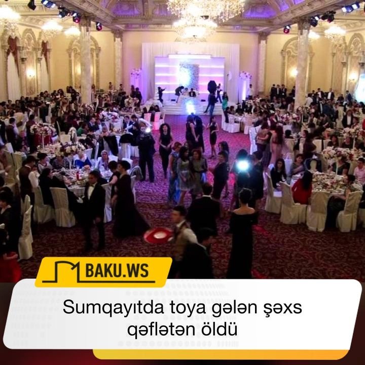 Sumqayıtda toya gələn şəxs qəflətən öldü