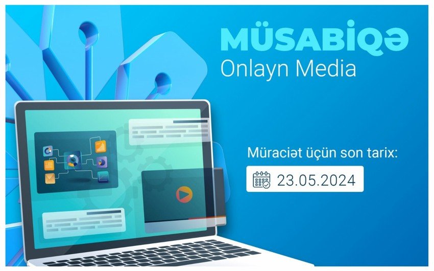 MEDİA onlayn media subyektlərinə dəstək üçün müsabiqə elan edib