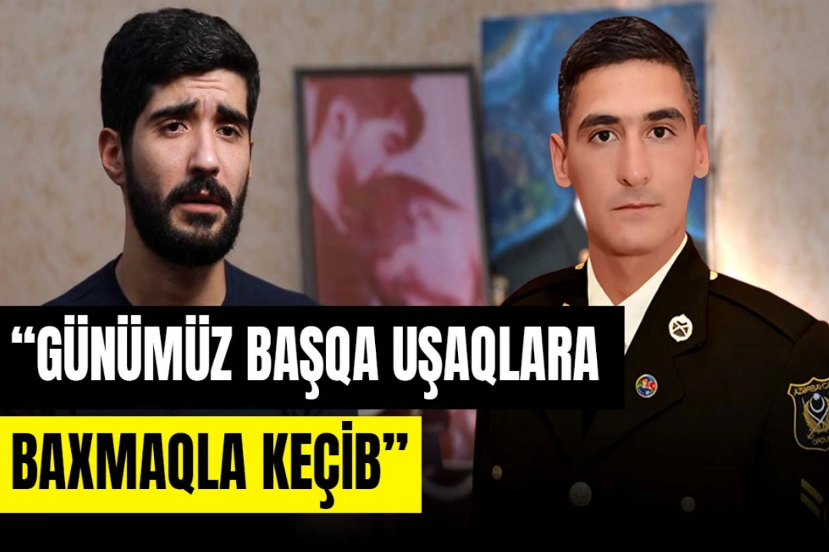 Şəhid Səbuhinin qardaşı DANIŞDI: "Günümüz başqa uşaqlara baxmaqla keçib" - VİDEO