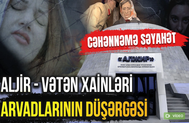 44 azərbaycanlı qadına cəhənnəm əzabı yaşadılan "ALJİR"VİDEO