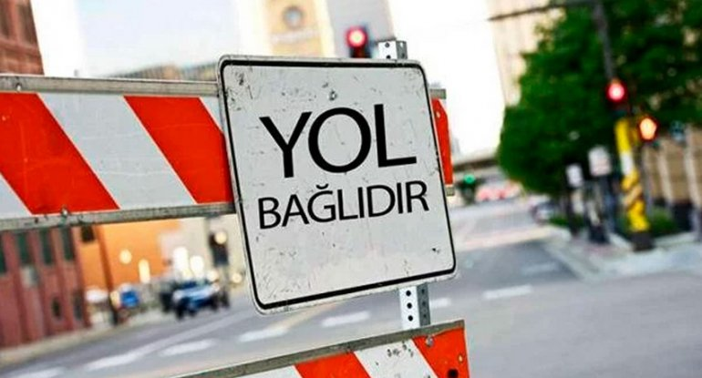 Bakının mərkəzi küçəsindən biri bağlanır