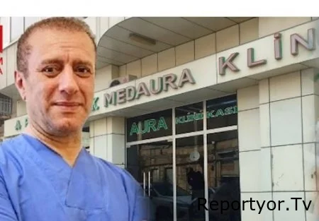 “MedAura” klinikasıın həkimi Yaqub Əsəd səhv əməliyyat edib-Rəsmi məlumat